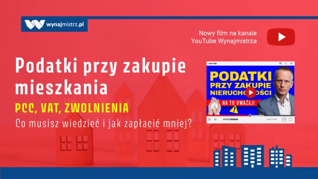 Czy kupując mieszkanie od dewelopera płacę podatek? Sprawdź szczegóły.